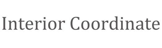 Interior Coordinate | インテリア・コーディネイト